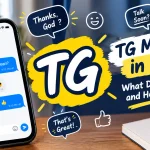 TG Meaning in Text